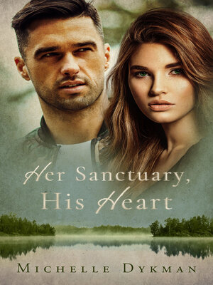 cover image of Her Sanctuary, His Heart